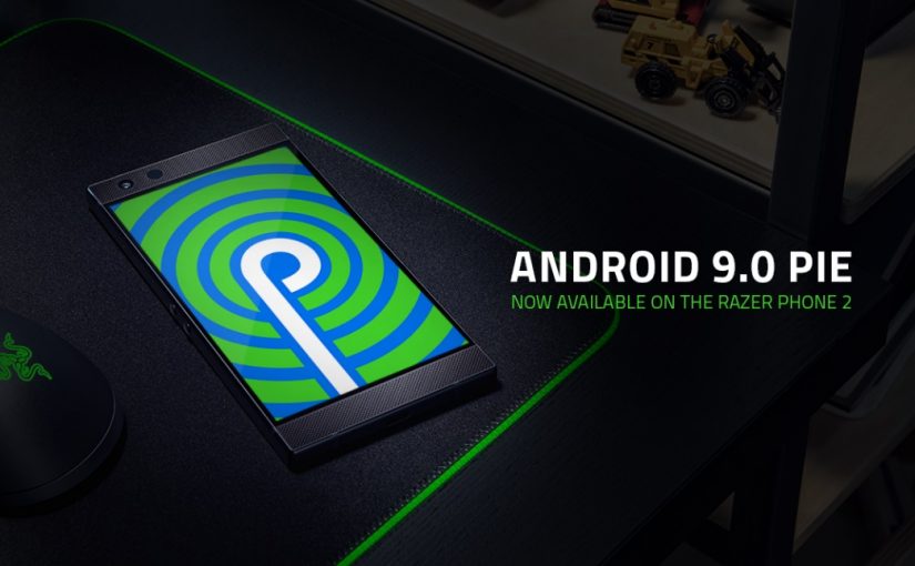 ALERTĂ MEDIA: RAZER PHONE 2 PRIMEȘTE UPDATE-UL ANDROID 9.0 PIE